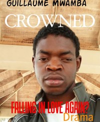 CROWNED - Guillaume Mwamba - E-Book