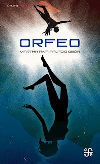 Orfeo - Martha Riva Palacio Obón - E-Book