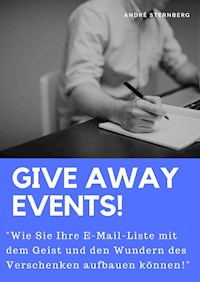 Give away Events! - Andre Sternberg - E-Book