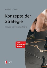 Konzepte der Strategie - Vladimir L. Kvint - E-Book