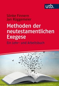 Methoden der neutestamentlichen Exegese - Sönke Finnern - E-Book