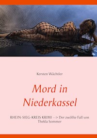 Mord in Niederkassel - Kersten Wächtler - E-Book