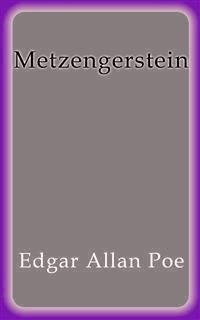 Metzengerstein - Edgar Allan Poe - E-Book