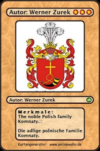 The noble Polish family Komnaty. Die adlige polnische Familie Komnaty. - Werner Zurek - E-Book