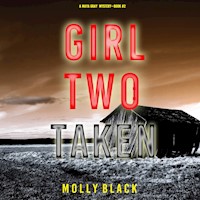 Girl Two: Murder (A Maya Gray FBI Suspense Thriller—Book 2) - Molly Black - Hörbuch