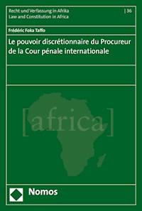 Le pouvoir discrétionnaire du Procureur de la Cour pénale internationale - Frédéric Foka Taffo - E-Book