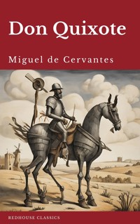 Don Quixote - Miguel Cervantes - E-Book