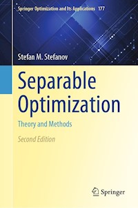 Separable Optimization - Stefan M. Stefanov - E-Book