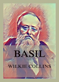 Basil - Wilkie Collins - E-Book