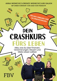 Dein Crashkurs fürs Leben - Lorenzo Wienecke - E-Book
