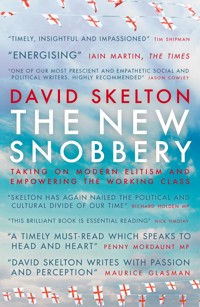 The New Snobbery - David Skelton - E-Book