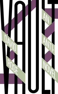 Vault - David Rose - E-Book