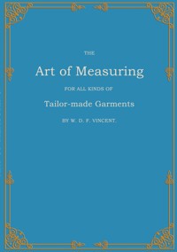 The Art of Measuring - W. D. F. Vincent - E-Book