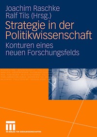 Strategie in der Politikwissenschaft -  - E-Book