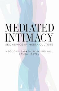 Mediated Intimacy - Meg-John Barker - E-Book