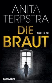 Die Braut - Anita Terpstra - E-Book