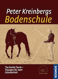Peter Kreinbergs Bodenschule - Peter Kreinberg - E-Book