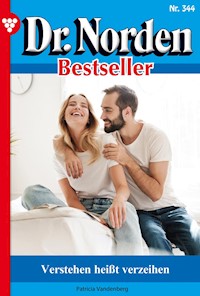 Verstehen heißt verzeihen - Patricia Vandenberg - E-Book