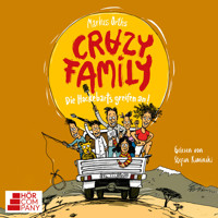 Die Hackebarts greifen an - Crazy Family, Teil 3 (Ungekürzt) - Markus Orths - Hörbuch