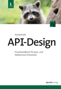 API-Design - Kai Spichale - E-Book