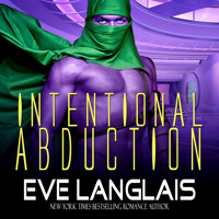 Intentional Abduction - Eve Langlais - Hörbuch
