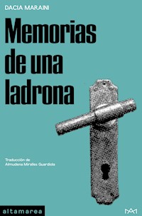 Memorias de una ladrona - Dacia Maraini - E-Book