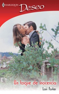Un toque de inocencia - Lori Foster - E-Book