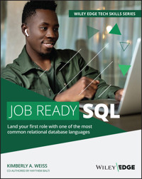 Job Ready SQL - Kimberly A. Weiss - E-Book
