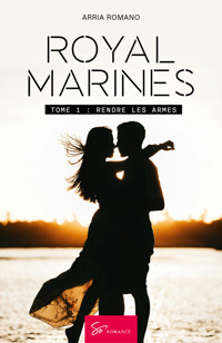 Royal Marines - Rendre les armes - Romano Arria - E-Book