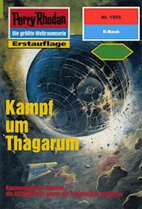 Perry Rhodan 1955: Kampf um Thagarum - Peter Terrid - E-Book