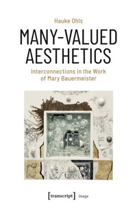 Many-Valued Aesthetics - Hauke Ohls - kostenlos E-Book