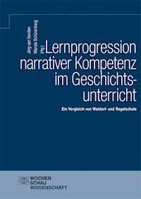 Lernprogression narrativer Kompetenz im Geschichtsunterricht - Jörg van Norden - E-Book