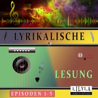 Lyrikalische Lesung Episoden 1-5 - Edgar Allan Poe - Hörbuch