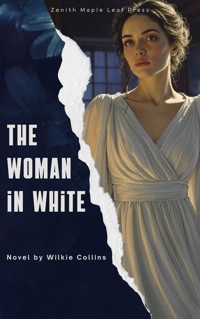 The Woman in White - Wilkie Collins - E-Book