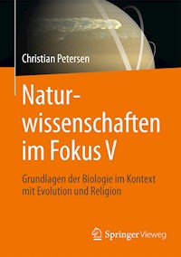 Naturwissenschaften im Fokus V - Christian Petersen - E-Book