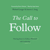 The Call to Follow - Richard Langer - Hörbuch