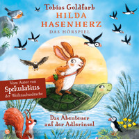 Hilda Hasenherz. Das Abenteuer auf der Adlerinsel (Hilda Hasenherz 2) - Tobias Goldfarb - Hörbuch