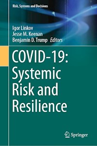 COVID-19: Systemic Risk and Resilience -  - E-Book