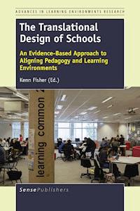 The Translational Design of Schools -  - E-Book