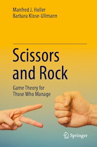 Scissors and Rock - Manfred J. Holler - E-Book