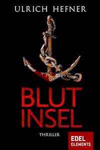Blutinsel - Ulrich Hefner - E-Book