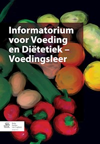 Informatorium Voeding en Diëtetiek - Voedingsleer -  - E-Book