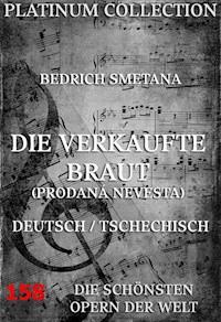 Die verkaufte Braut - Bedrich Smetana - E-Book