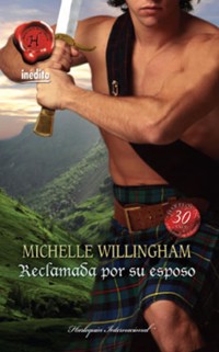 Reclamada por su esposo - Michelle Willingham - E-Book