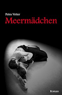 Meermädchen - Petra Vetter - E-Book
