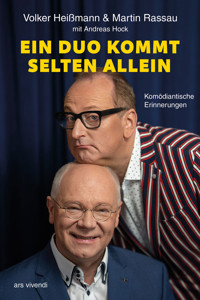 Ein Duo kommt selten allein - Volker Heißmann - E-Book