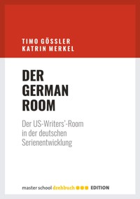 Der German Room - Timo Gößler - E-Book