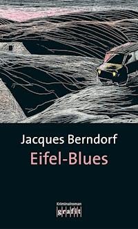 Eifel-Blues - Jacques Berndorf - E-Book