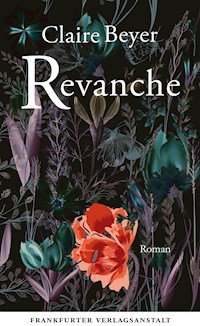 Revanche - Claire Beyer - E-Book
