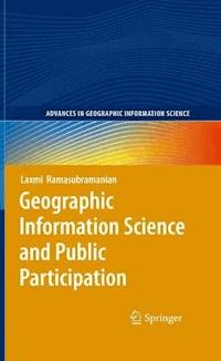 Geographic Information Science and Public Participation - Laxmi Ramasubramanian - E-Book